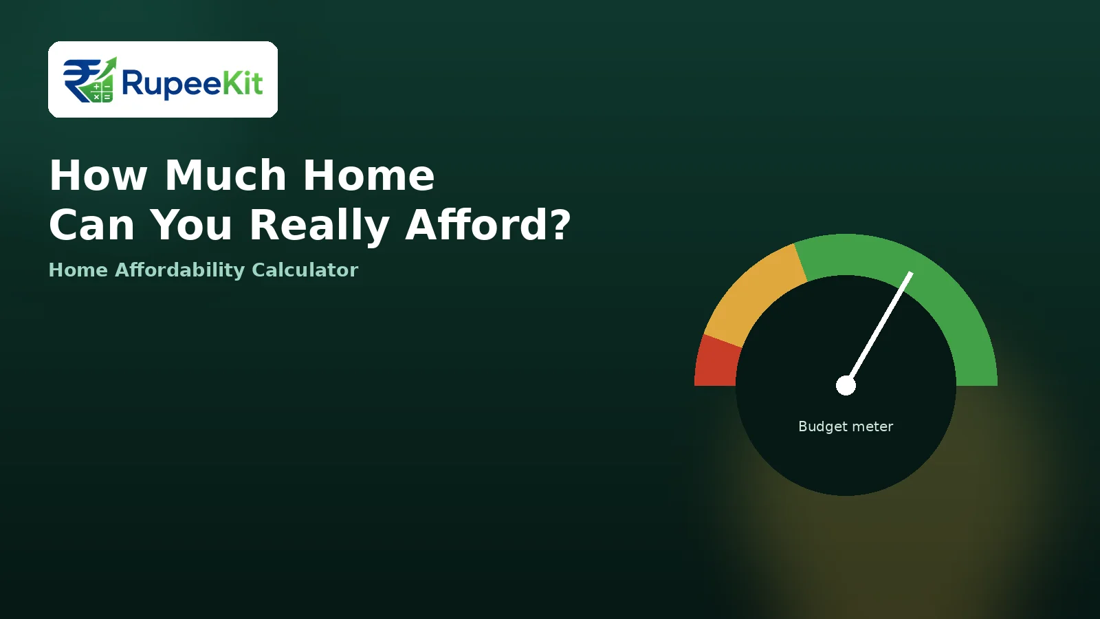Illustration of a house outline with a rupee budget gauge representing an affordable home price estimate